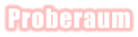 Proberaum